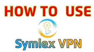 How to use Symlex VPN [upl. by Adriana]