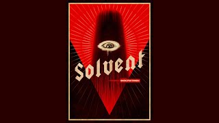 SOLVENT  official trailer [upl. by Kei]