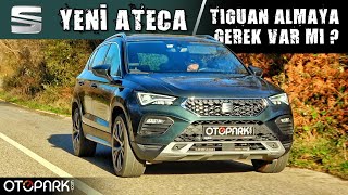 Seat Ateca 15 EcoTSI 2021  Test sürüşü  OTOPARKcom [upl. by Rosamond]