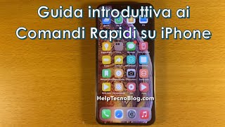 Guida introduttiva dei Comandi Rapidi su iPhone [upl. by Aneev418]