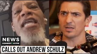 DL Hughley Checks Andrew Schulz For Kendrick Lamar Diss quotFck Out Of Herequot  CH News [upl. by Justus224]