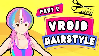 VRoid Hair Tutorial Part 2  Hair Bounce [upl. by Edylc]