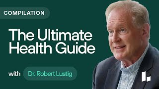 The ULTIMATE Guide to Glucose INSULIN RESISTANCE amp Metabolic Health Compilation  Dr Robert Lustig [upl. by Yaluz]