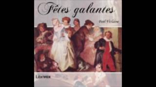 Fêtes galantes  Paul Verlaine  AudioBook FR [upl. by Elfrida19]