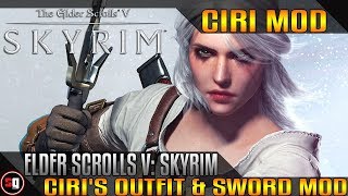 Skyrim  Witcher 3 Ciris Outfit amp Sword Mod [upl. by Retha]