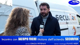 Incontro con Jacopo Fochi titolare dellazienda SECURFOX [upl. by Htebaras]