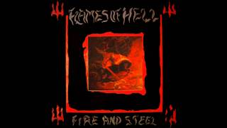 Flames of Hell  Fire and Steel Full Album [upl. by Val]