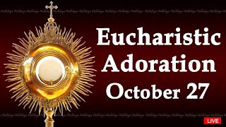 Powerful Eucharistic Adoration I Sunday October 27 2024 I 300 Pm [upl. by Chiang]