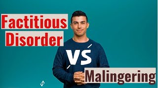 Faking Mental Illness Factitious Disorder VS Malingering [upl. by Cecilla]