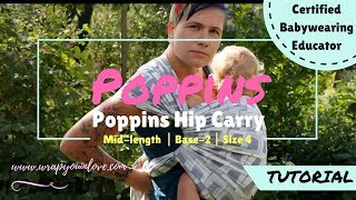 Poppins Hip Carry with a size 4 base2 woven wrap [upl. by Timothee783]