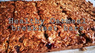 Healthy Oatmeal Breakfast Bars [upl. by Atinek948]