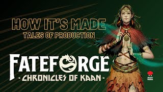 Tales of Production  the making of Fateforge Chronicles of Kaan [upl. by Airalav]