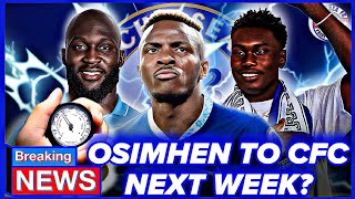 🚨 VICTOR OSIMHEN TO CHELSEA NEXT WEEK  LUKAKU  BROJA  OMORODION  TINO ANJORIN  GILCHRIST [upl. by Rosita]