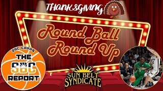 Thanksgiving Sun Belt Basketball Round Up [upl. by Assisi943]