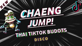 CHAENG JUMP  THAI STYLE BUDOTS REMIX DJREDEM TIKTOK VIRAL [upl. by Nnyllaf124]