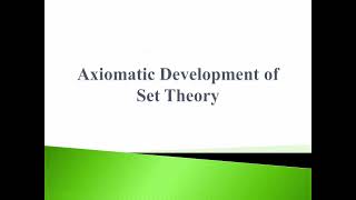 mth10410 Axiomatic development of set theory [upl. by Averat395]