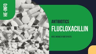 Flucloxacillin  Uses Dosage Side Effects amp Mechanism  Bactocill [upl. by Ennej]