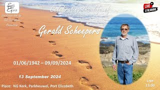 Celebrating the life of Gerald Scheepers [upl. by Elyad]