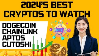 The Top Trending Cryptos For Rapid Growth In 2024 Listed Dogecoin Chainlink Aptos Cutoshi [upl. by Rozamond]