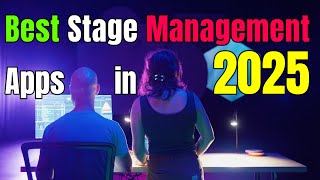 Best Stage Management Apps for Stage Managers and Theater Productions in 2025 [upl. by Enitsyrhc]