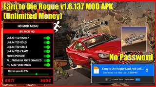 Earn To Die Rogue Mod Apk Menu Terbaru 2024 Mediafıre Unlimited Money Download [upl. by Akcirehs462]