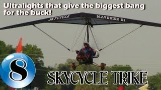 SkyCycle Ultralight Trike  12 Ultralight Aircraft that give the biggest bang for the buck [upl. by Aggappera]