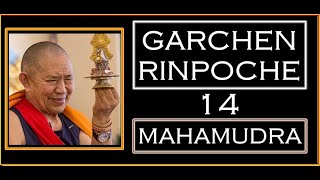 14💥MMAHAMUDRA 💥 MILAREPA GURU YOGA LUNG💥 Garchen Rinpoche [upl. by Ecila446]