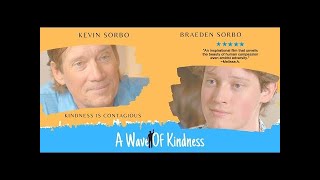 A Wave of Kindness 2023  Full Faith Drama Movie  Kevin Sorbo Braeden Sorbo [upl. by Eiclek304]