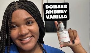 Doisser Ambery vanilla perfume review [upl. by Alag]