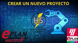 Curso Eplan Electric P8Clase 1  Crear un nuevo proyecto [upl. by Gnihc608]