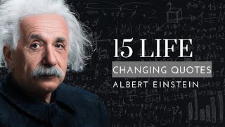 quot15 Albert Einstein Quotes to Ignite Your Inner Geniusquot [upl. by Eustasius]