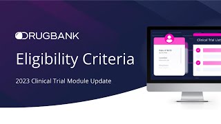 Product Release Clinical Trials Module Update Eligibility Criteria [upl. by Nydia]