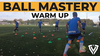 Ball Mastery Warm Up  10 Variations  U10  U11  U12  U13  U14 [upl. by Rekab]