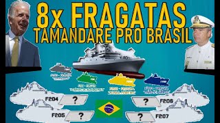 ESPLÊNDIO 8x novas FRAGATAS TAMANDARE pro BRASIL military militar geopolitica [upl. by Abbi]