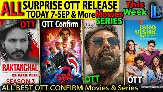 Stree2 OTT Release SEP NEW Hindi Movies WebSeries Raktanchal3 Sarfira Ishq Vishk Rebound Netflix [upl. by Aneertak16]