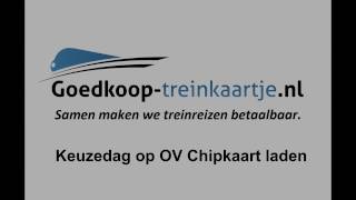 Opladen van Keuzedag op OV Chipkaart [upl. by Dlorej]