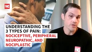 Understanding the 3 Types of Pain Nociceptive Peripheral Neuropathic and Nociplastic [upl. by Brand]