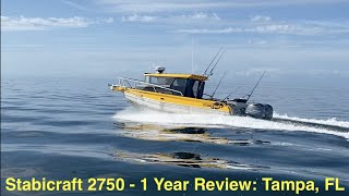 Stabicraft 2750  1 Year Review Tampa FL [upl. by Siegler]