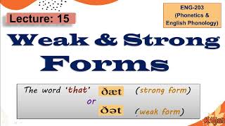 Weak amp Strong forms in Phonetics  Exploring the hidden sounds [upl. by Fi]