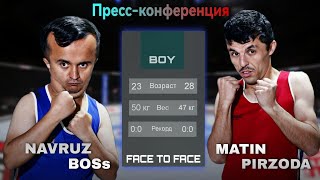 ПрессКонференция NAVRUZ BOSs VS MATIN PIRZODA FACE TO FACE [upl. by Lavella]