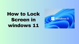 How to Lock Screen in windows 11 [upl. by Harahs]