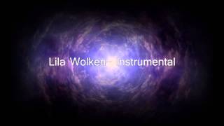 Lila Wolken  Instrumental Version [upl. by Wallas]