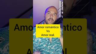 Amor romantico vs amor real [upl. by Bluh]