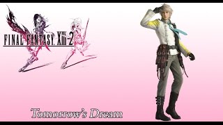 FFXIII2 OST Hope Estheims Theme  Tomorrows Dream [upl. by Paris]