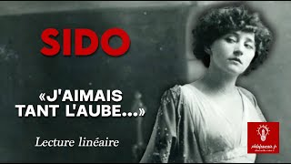 Lecture linéaire Colette Sido quotJaimais tant laube déjà quot Oral bac francais 2023 [upl. by Ajan]