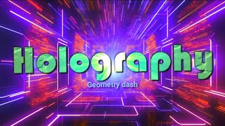 Holography By DubstepGDYT me  Geometry dash [upl. by Ysor790]