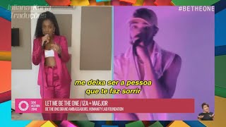 IZA e Maejor  Let Me Be the One Tradução [upl. by Greenes]