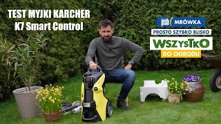 Tą myjką umyjesz wszystko Test myjki wysokociśnieniowej Karcher K7 Smart Control [upl. by Airamas]