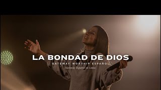 TE AMO DIOS LA BONDAD DE DIOS [upl. by Shakti]