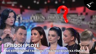 “Më kërcënojnë familjen” rrëfimi tronditës Zbulohet kush ka fëmijë  Ep 28 Për’puthen 30102024 [upl. by Arratoon616]